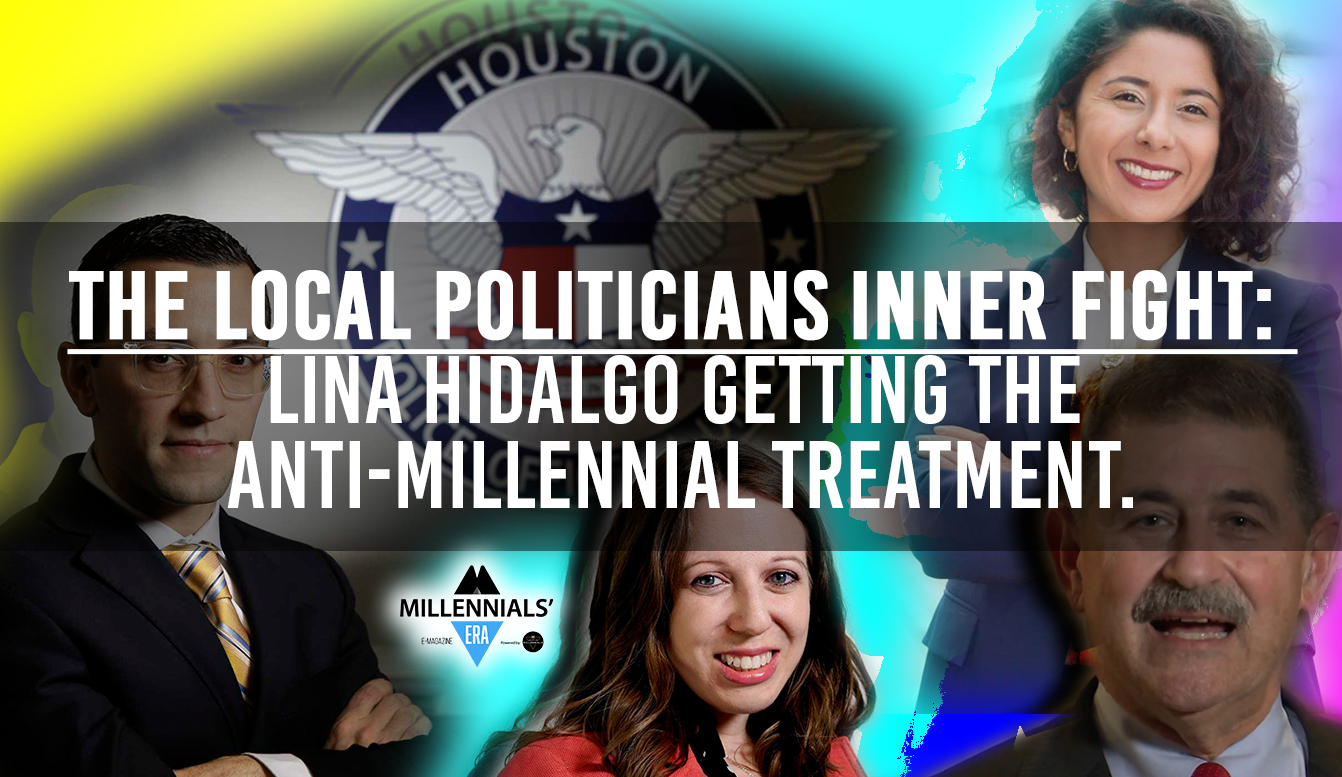 The local politicians inner fight Lina Hidalgo getting the anti-millennial treatment